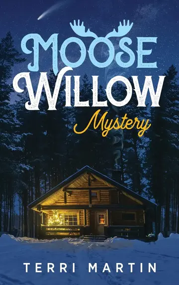 Cover of Moose Willow Mystery