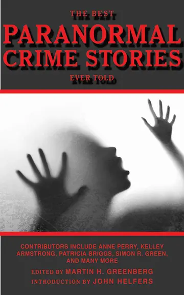 Cover of The Best Paranormal Crime Stories Ever Told