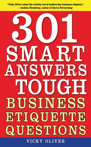 Cover of 301 Smart Answers to Tough Business Etiquette Questions