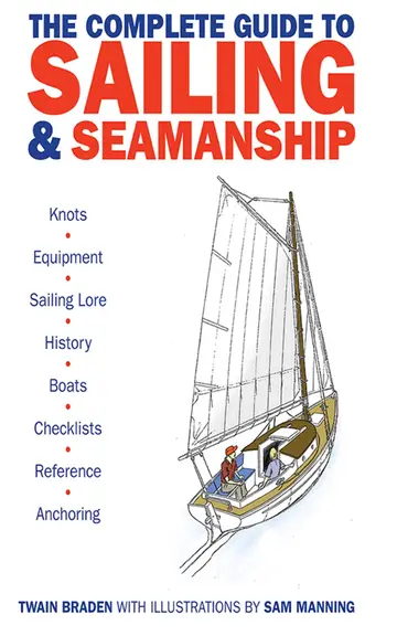 Cover of The Complete Guide to Sailing & Seamanship