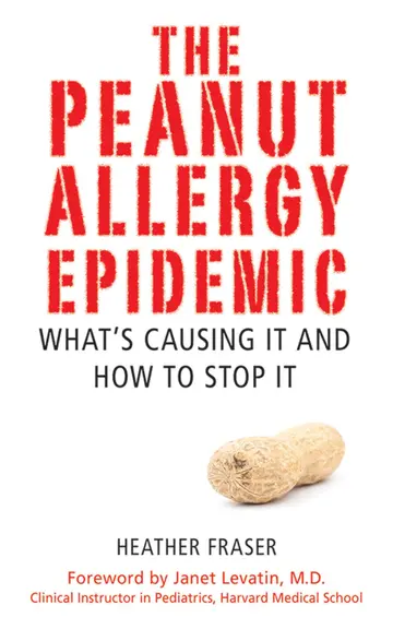 Cover of The Peanut Allergy Epidemic