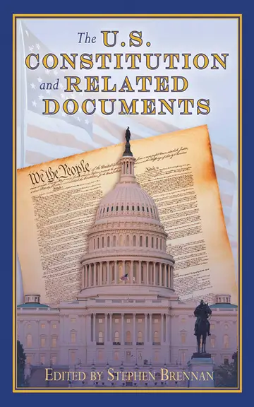 Cover of The U.S. Constitution and Related Documents