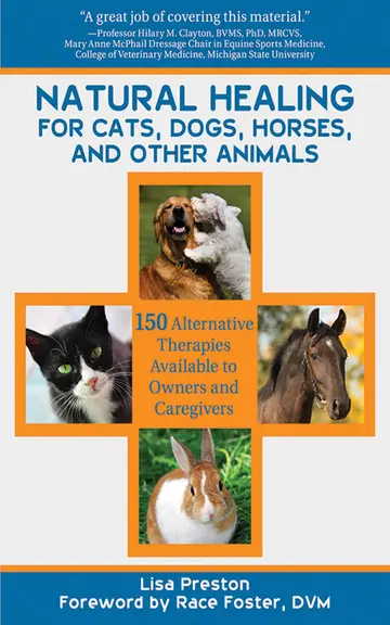 Cover of Natural Healing for Cats, Dogs, Horses, and Other Animals