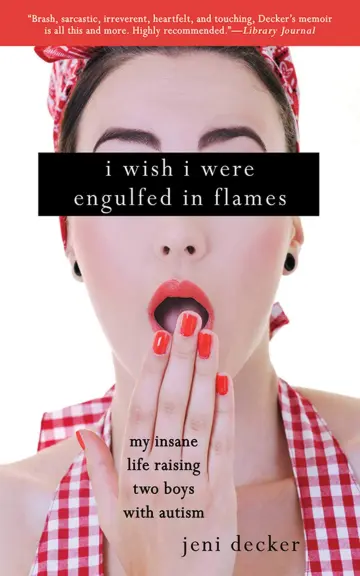Cover of I Wish I Were Engulfed in Flames