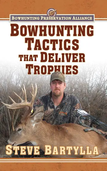 Cover of Bowhunting Tactics That Deliver Trophies