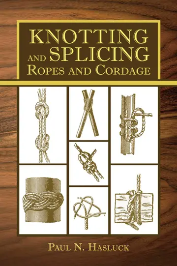 Cover of Knotting and Splicing Ropes and Cordage