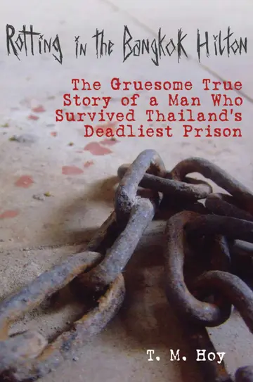 Cover of Rotting in the Bangkok Hilton