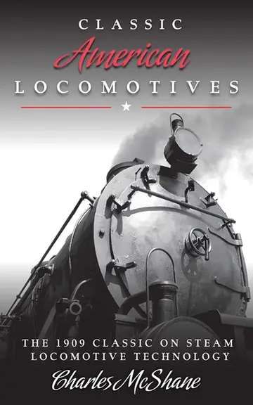 Cover of Classic American Locomotives