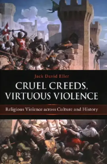 Cover of Cruel Creeds, Virtuous Violence