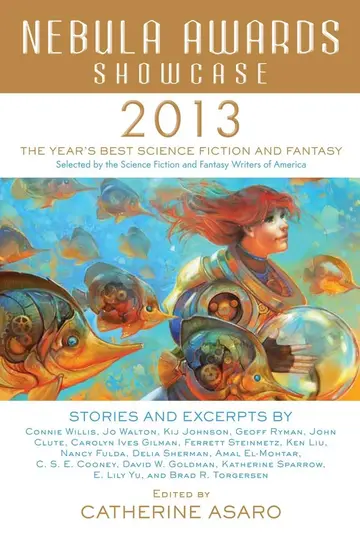 Cover of Nebula Awards Showcase 2013