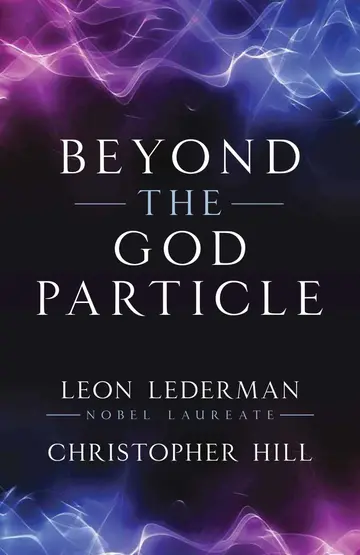 Cover of Beyond the God Particle