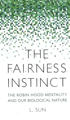 Cover of The Fairness Instinct