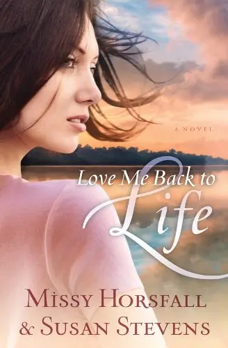 Cover of Love Me Back to Life (Circle of Friends (Barbour))