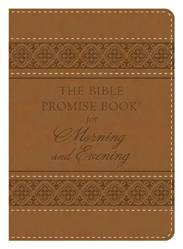 Cover of The Bible Promise Book for Morning and Evening