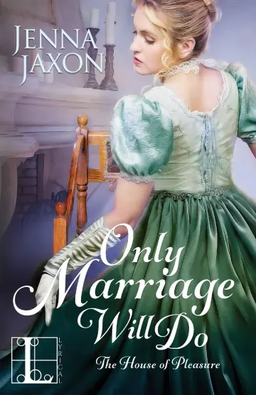 Cover of Only Marriage Will Do