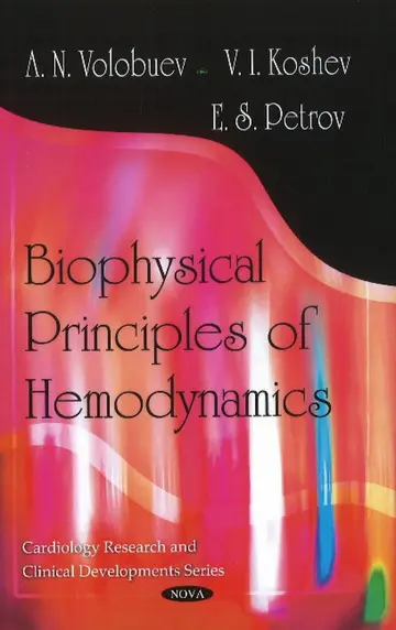 Cover of Biophysical Principles of Hemodynamics
