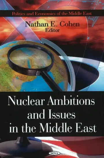 Cover of Nuclear Ambitions and Issues in the Middle East