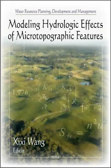 Cover of Modeling Hydrologic Effects of Microtopographic Features