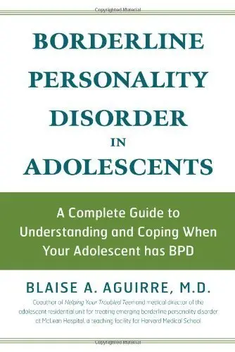 Cover of Borderline Personality Disorder in Adolescents