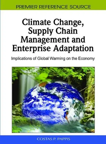 Cover of Climate Change, Supply Chain Management and Enterprise Adaptation