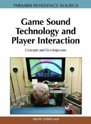 Cover of Game Sound Technology and Player Interaction