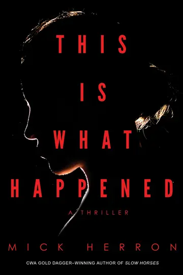 Cover of This Is What Happened