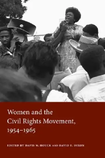 Cover of Women and the Civil Rights Movement, 1954-1965