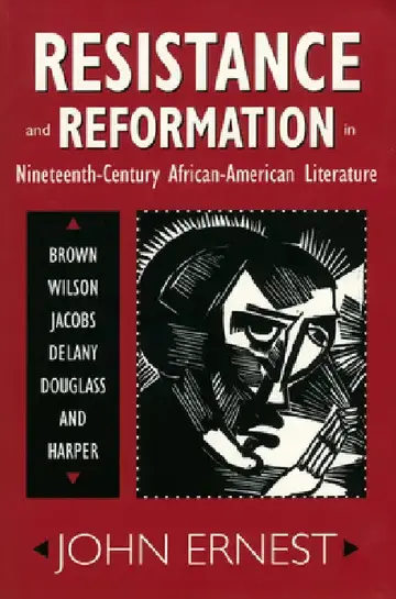 Cover of Resistance and Reformation in Nineteenth-Century African-American Literature