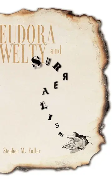 Cover of Eudora Welty and Surrealism
