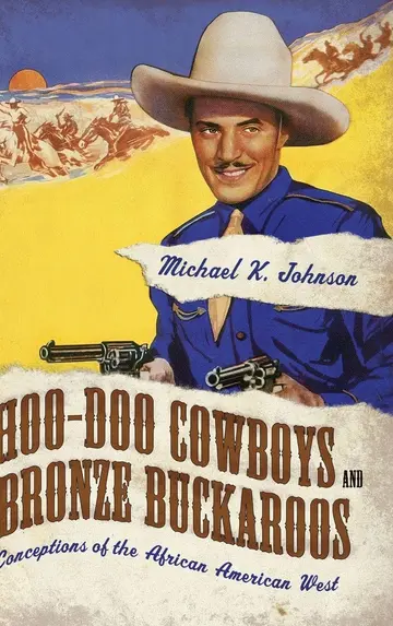 Cover of Hoo-Doo Cowboys and Bronze Buckaroos