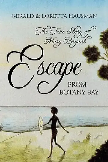 Cover of Escape from Botany Bay