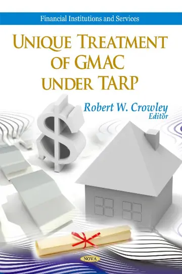 Cover of Unique Treatment of GMAC Under TARP