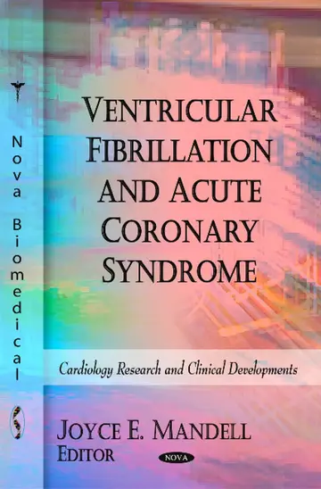 Cover of Ventricular Fibrillation and Acute Coronary Syndrome