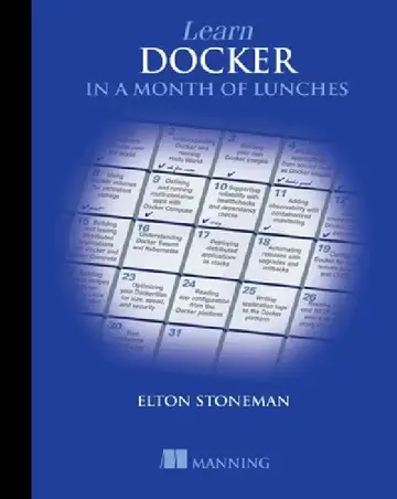 Cover of Learn Docker in a Month of Lunches