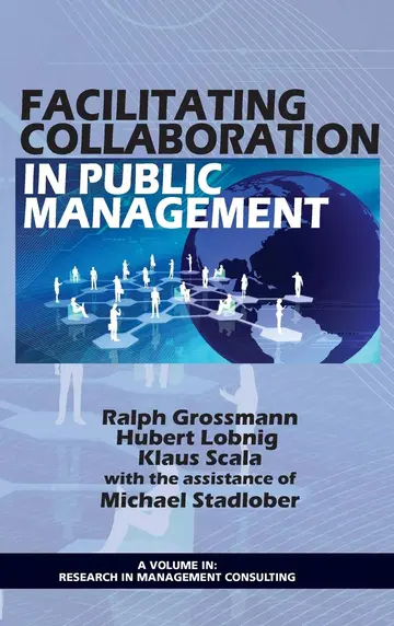 Cover of Facilitating Collaboration in Public Management