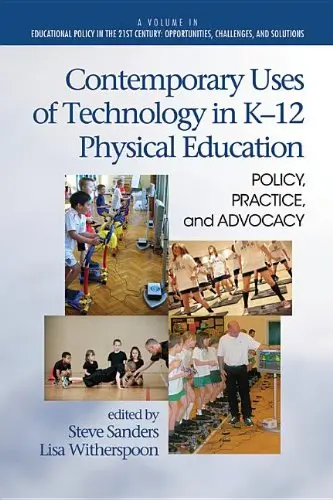 Cover of Contemporary Uses of Technology in K-12 Physical Education