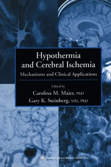 Cover of Hypothermia and Cerebral Ischemia