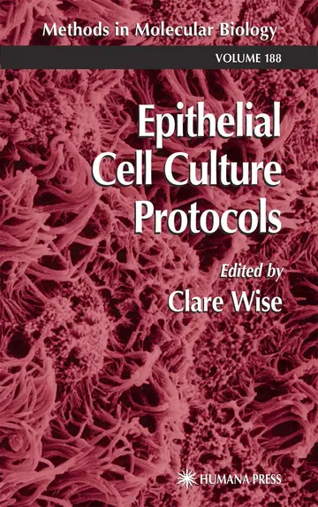 Cover of Epithelial Cell Culture Protocols