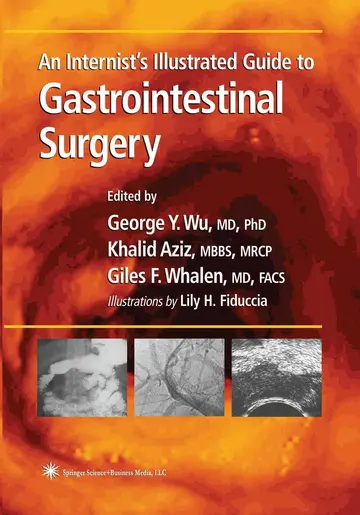 Cover of An Internist’s Illustrated Guide to Gastrointestinal Surgery