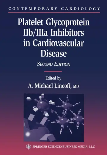 Cover of Platelet Glycoprotein Iib/Iiia Inhibitors in Cardiovascular Disease