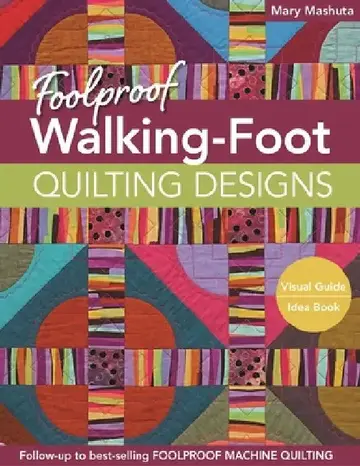 Cover of Foolproof Walking-Foot Quilting Designs, Print-On-Demand-Edition