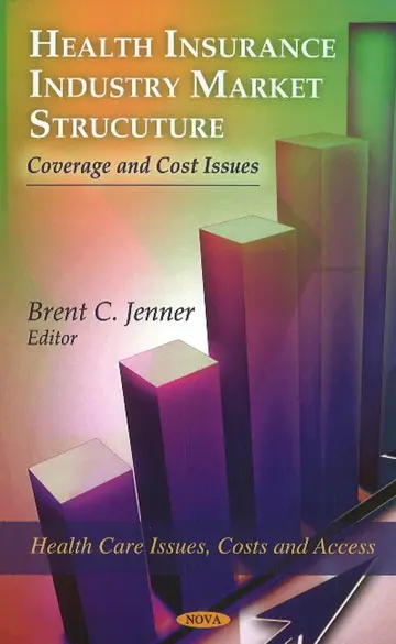 Cover of Health Insurance Industry Market Structure