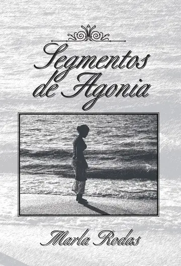 Cover of Segmentos De Agonia