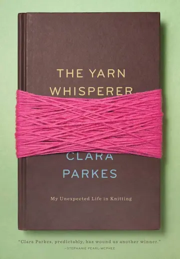 Cover of The Yarn Whisperer