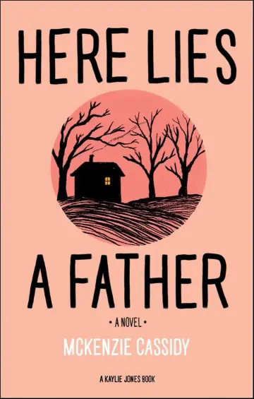 Cover of Here Lies a Father