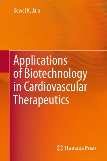 Cover of Applications of Biotechnology in Cardiovascular Therapeutics