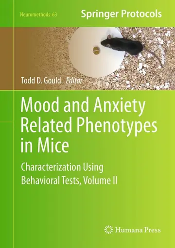 Cover of Mood and Anxiety Related Phenotypes in Mice