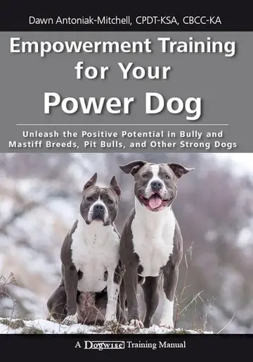 Cover of Empowerment Training for Your Power Dog