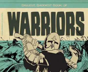 Cover of Biggest, Baddest Book of Warriors
