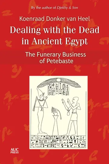 Cover of Dealing with the Dead in Ancient Egypt